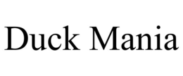 DUCK MANIA trademark