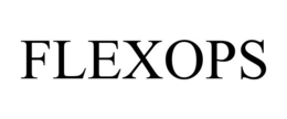 FLEXOPS trademark