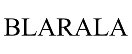 BLARALA trademark