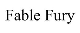 FABLE FURY trademark