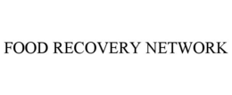 FOOD RECOVERY NETWORK trademark