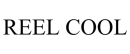 REEL COOL trademark