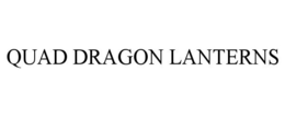 QUAD DRAGON LANTERNS trademark