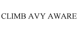 CLIMB AVY AWARE trademark