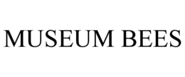MUSEUM BEES trademark