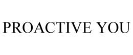 PROACTIVE YOU trademark
