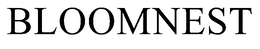 BLOOMNEST trademark