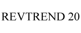 REVTREND 20 trademark