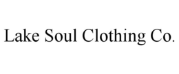 LAKE SOUL CLOTHING CO. trademark