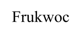 FRUKWOC trademark