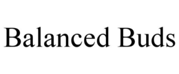 BALANCED BUDS trademark