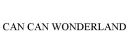 CAN CAN WONDERLAND trademark