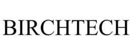 BIRCHTECH trademark