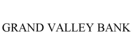 GRAND VALLEY BANK trademark
