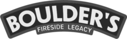 BOULDER'S FIRESIDE LEGACY trademark