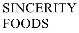 SINCERITY FOODS trademark