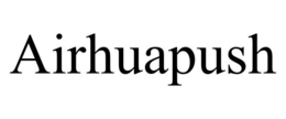 AIRHUAPUSH trademark