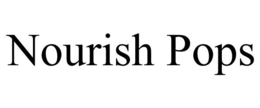 NOURISH POPS trademark