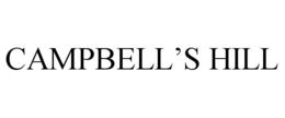 CAMPBELL’S HILL trademark