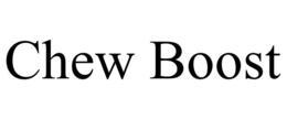 CHEW BOOST trademark