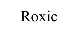 ROXIC trademark