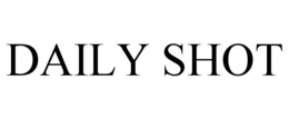 DAILY SHOT trademark