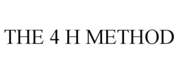 THE 4 H METHOD trademark