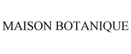 MAISON BOTANIQUE trademark