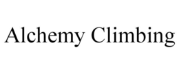 ALCHEMY CLIMBING trademark
