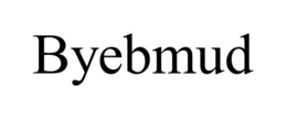 BYEBMUD trademark