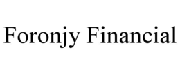 FORONJY FINANCIAL trademark