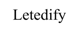 LETEDIFY trademark