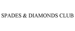 SPADES & DIAMONDS CLUB trademark