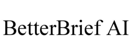 BETTERBRIEF AI trademark