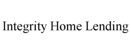 INTEGRITY HOME LENDING trademark