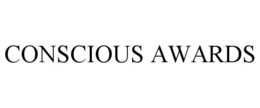 CONSCIOUS AWARDS trademark