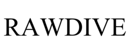 RAWDIVE trademark