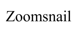ZOOMSNAIL trademark
