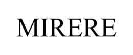 MIRERE trademark
