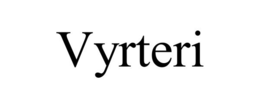 VYRTERI trademark