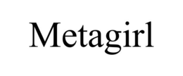 METAGIRL trademark