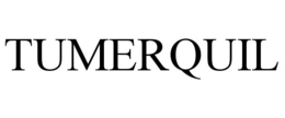TUMERQUIL trademark