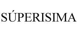SÚPERISIMA trademark