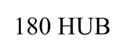 180 HUB trademark