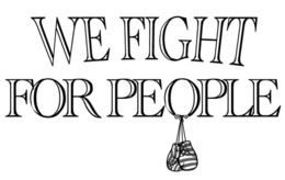 WE FIGHT FOR PEOPLE trademark
