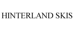 HINTERLAND SKIS trademark