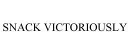 SNACK VICTORIOUSLY trademark