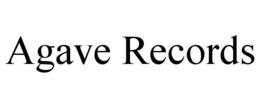 AGAVE RECORDS trademark