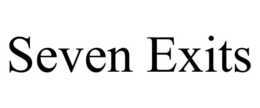 SEVEN EXITS trademark
