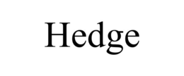 HEDGE trademark